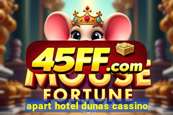 apart hotel dunas cassino